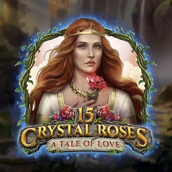 L’amour est au rendez-vous avec la nouvelle machine à sous 15 Crystal Roses: A Tale of Love de Play’n Go