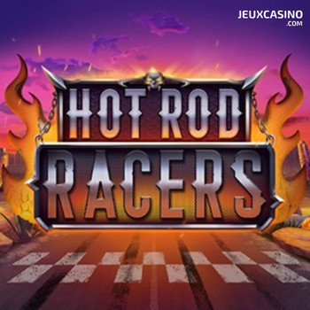 Découvrez Hot Rod Racers, la nouvelle machine à sous de Relax Gaming