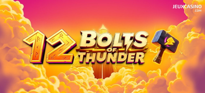 12 Bolts of Thunder : le puissant Thor débarque sur les casinos en ligne Thunderkick