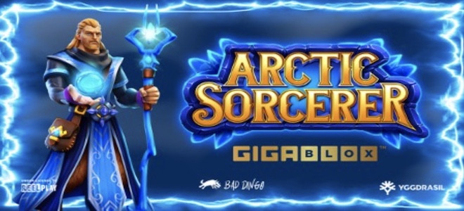Yggdrasil et ReelPlay lancent leur nouvelle machine à sous Arctic Sorcerer GigaBlox