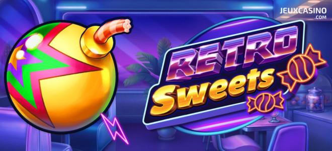 Vous n’avez pas peur des caries ? Push Gaming a lancé sa machine à sous Retro Sweets !