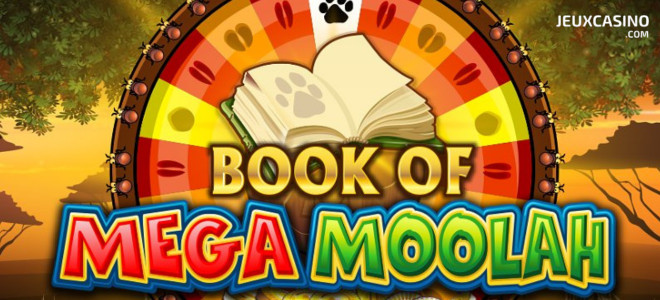 Le célèbre jackpot Mega Moolah fait son retour dans Book of Mega Moolah !