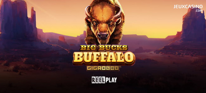 Yggdrasil et ReelPlay lancent Big Bucks Buffalo GigaBlox