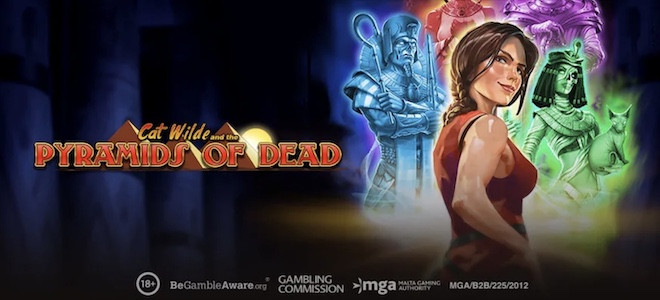 Cat Wilde and the Pyramids of Dead : l’héroïne de retour sur une nouvelle machine à sous signée Play’n Go