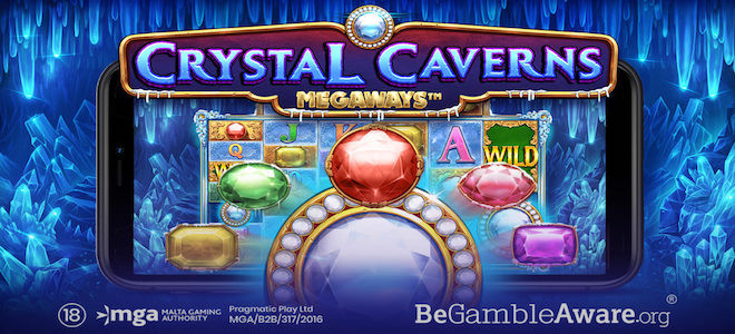 Crystal Caverns Megaways : Pragmatic Play lance sa dernière machine à sous de 2021