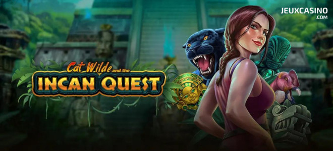 Machine à sous Cat Wilde and the Incan Quest : Lara Croft peut aller se rhabiller !