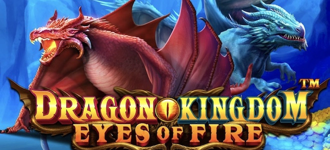 Pragmatic Play lance sa nouvelle machine à sous Dragon Kingdom Eyes of Fire