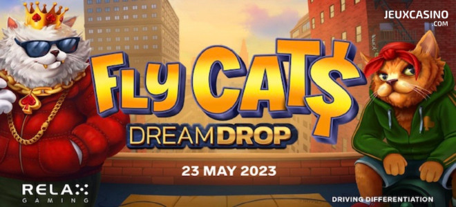 Fly Cat$ Dream Drop : la nouvelle machine à sous hip-hop de Relax Gaming