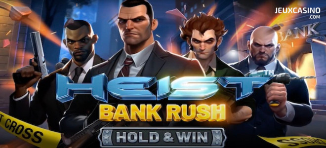 Découvrez Heist: Bank Rush – Hold & Win, la suite de la machine à sous Heist de Betsoft !