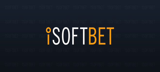 Distribution : iSoftBet élargit toujours plus son empreinte sur le marché iGaming