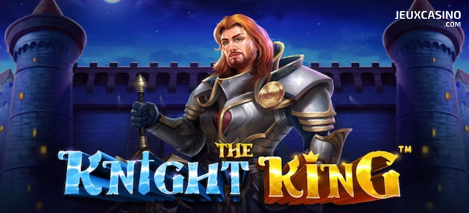 Explorez le Moyen Âge sur la machine à sous The Knight King de Pragmatic Play