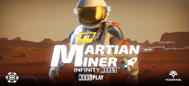 Martian Miner Infinity Reels : nouvelle machine à sous Yggdrasil dotée de la mécanique ReelPlay !