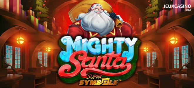 Prolongez la magie de Noël : la machine à sous Mighty Santa SuperSymbols de RAW iGaming