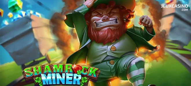 Le folklore irlandais dans toute sa splendeur sur la machine à sous Shamrock Miner de Play’n Go