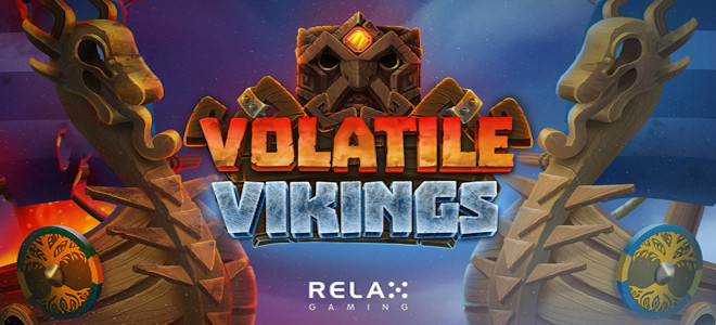 Relax Gaming passe à la vitesse supérieure avec sa nouvelle machine à sous Volatile Vikings