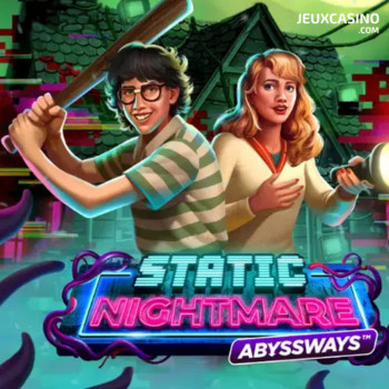 Static Nightmare Abyssways : une télé cathodique qui hante la banlieue sur les casinos en ligne Play’n Go