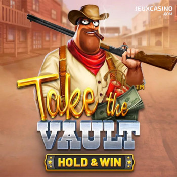 Bandit fait son grand retour dans la machine à sous Take the Vault: Hold & Win de Betsoft !