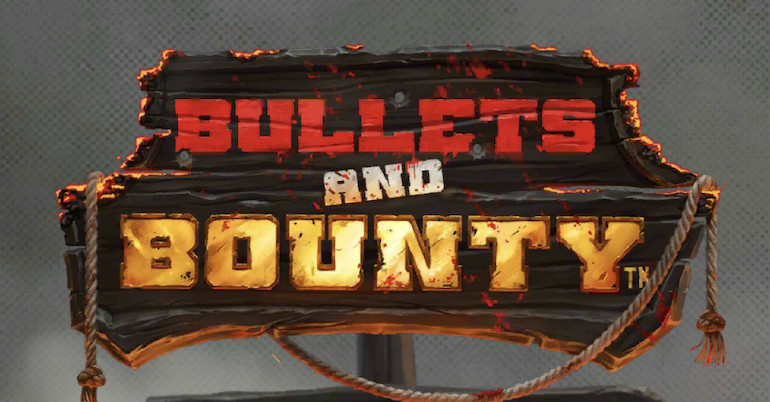 Bullets & Bounty