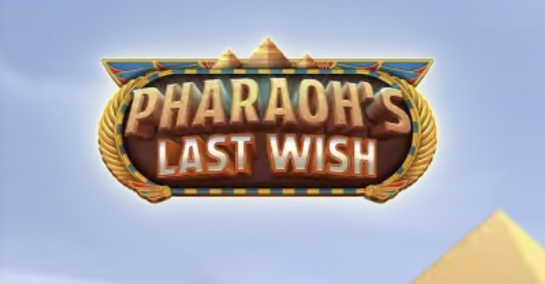 Pharaoh's Last Wish